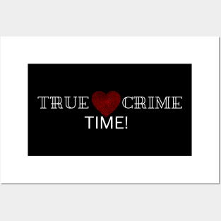 True Crime Time Posters and Art